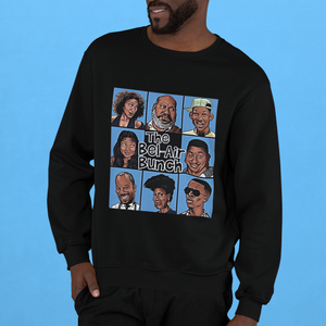 "Bel-Air Bunch" Unisex T-Shirt or Sweatshirt